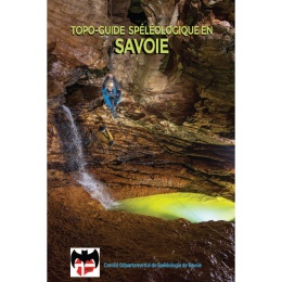 Topoguide Spéléologique en Savoie