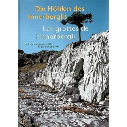 Les grottes de I'Innerbergli