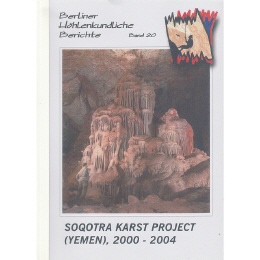 BHB Expedition - Band 20 Soqotra Karst Project