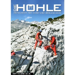 Die Höhle 2010