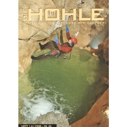 Die Höhle 2008