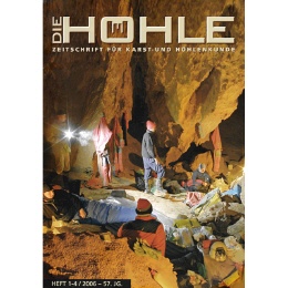 Die Höhle 2006
