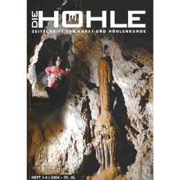 Die Höhle 2004