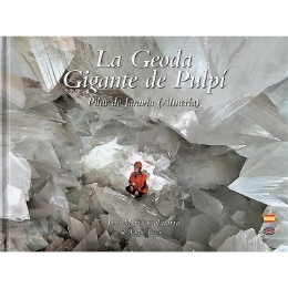 La Geoda Gigante de Pulpi