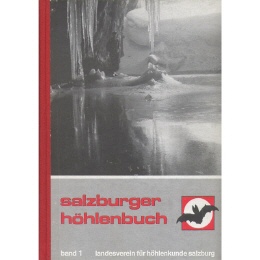 Salzburger Höhlenbuch - Band 1